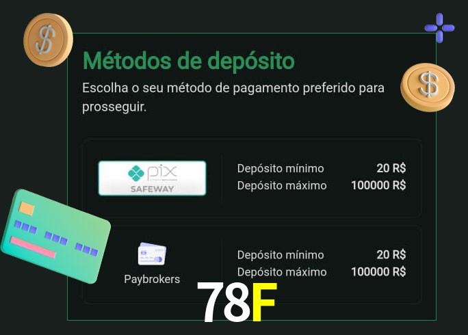 O cassino 78F oferece uma grande variedade de métodos de pagamento